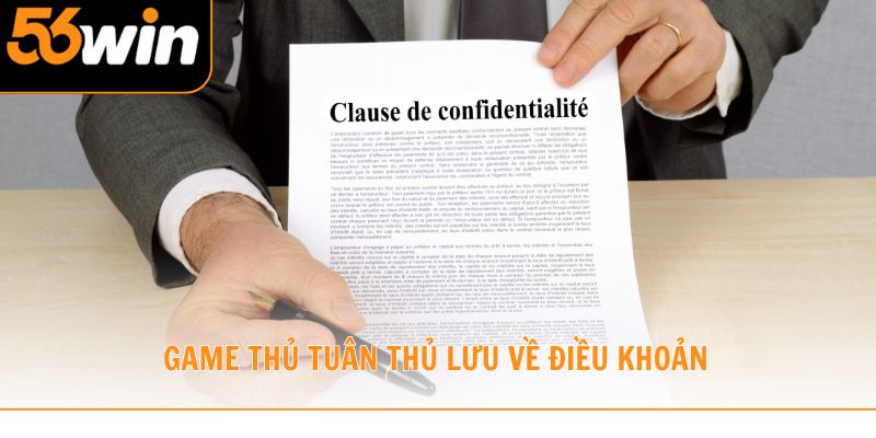 Game thủ tuân thủ lưu về điều khoản