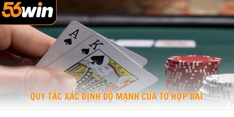 Quy tắc xác định độ mạnh của tổ hợp bài