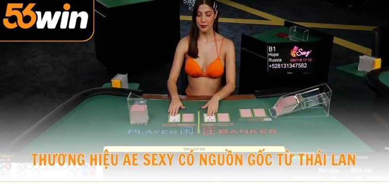 Thương hiệu AE Sexy có nguồn gốc từ Thái Lan